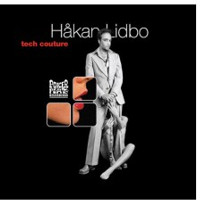 Håkan Lidbo - Tech Couture