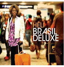 Héli - Brasil Deluxe