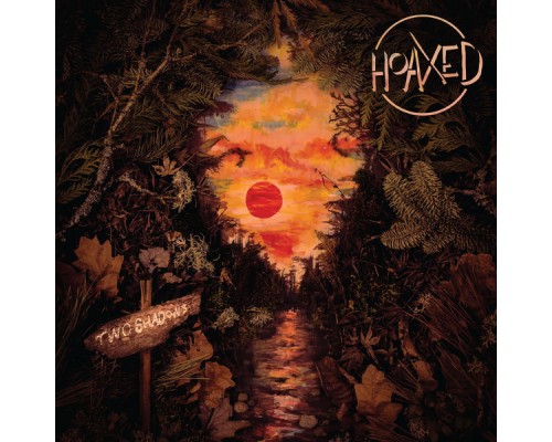 Hoaxed - Two Shadows