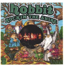 Hobbit - Rockin' The Shire