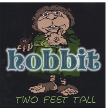 Hobbit - Two Feet Tall