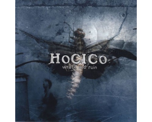 Hocico - Wrack and Ruin