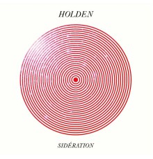 Holden - Sidération