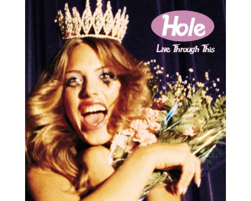 Hole - Live Through This