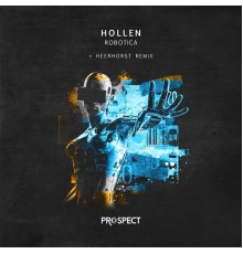 Hollen - Robotica