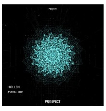 Hollen - Astral Ship