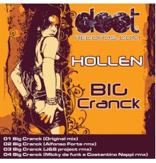 Hollen - Big Cranck