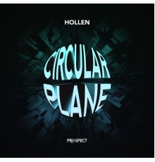 Hollen - Circular Plane