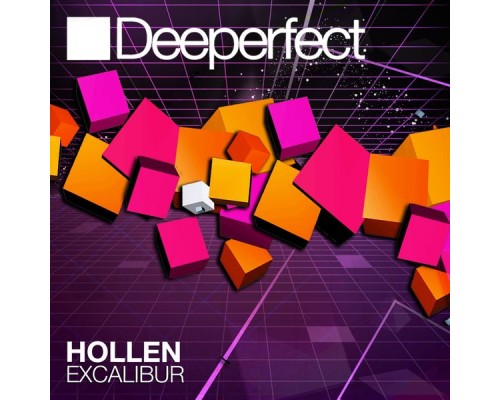 Hollen - Excalibur (Original Mix)