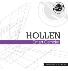 Hollen - Smart Gambler (Original Mix)