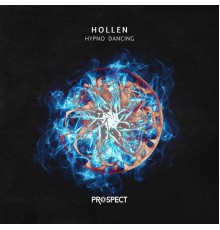 Hollen - Hypno Dancing