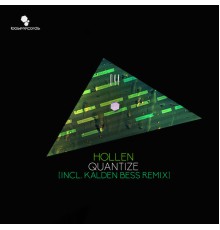 Hollen - Quantize