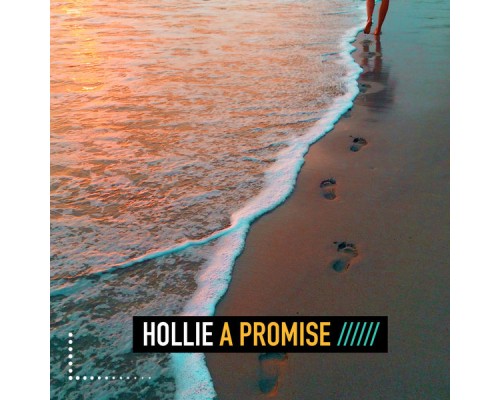 Hollie - A Promise