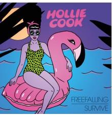 Hollie Cook - Freefalling / Survive