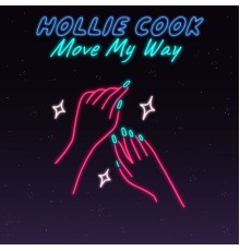 Hollie Cook - Move My Way