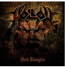 Hollow - Dark Thoughts