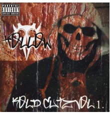 Hollow - Kold Cutz, Vol. 1