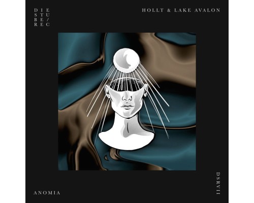 Hollt and Lake Avalon - Anomia