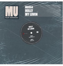 Holly - My Lovin