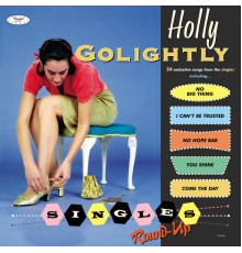 Holly Golightly - Singles Round-Up