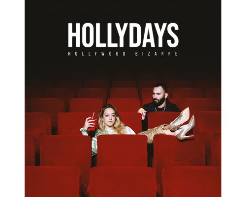 Hollydays - Hollywood Bizarre