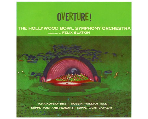 Hollywood Bowl Symphony Orchestra - Overture!