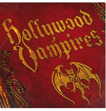 Hollywood Vampires - Hollywood Vampires