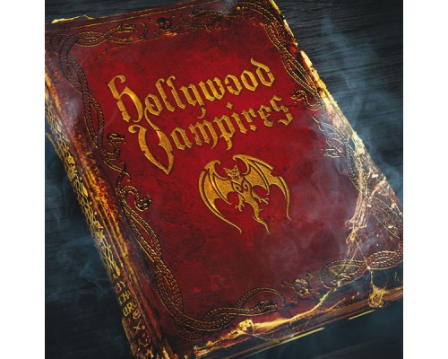 Hollywood Vampires - Hollywood Vampires