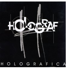 Holograf - Holografica