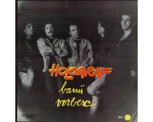 Holograf - Banii Vorbesc Holograf - Banii Vorbesc