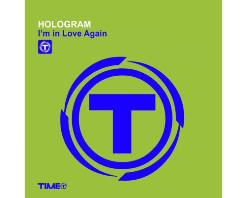 Hologram - I'm in Love Again