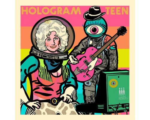 Hologram Teen - The Restless Cyclops