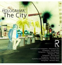 Holograma - The City