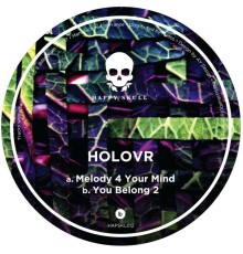 Holovr - Melody 4 Your Mind