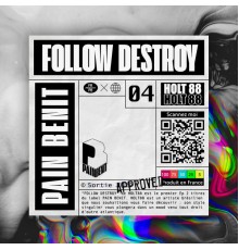 Holt 88 - Follow destroy