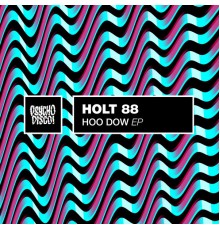 Holt 88 - Hoo Dow