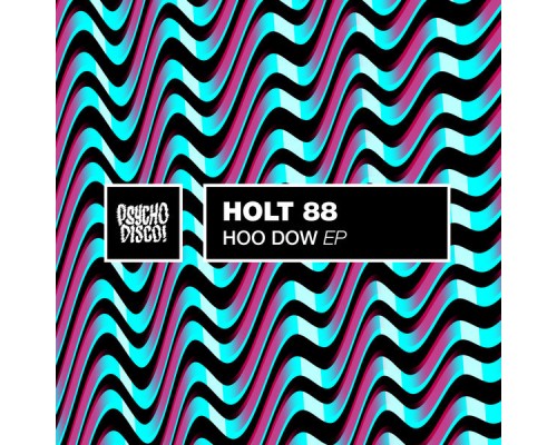 Holt 88 - Hoo Dow