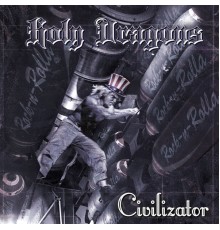 Holy Dragons - Civilizator