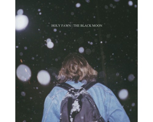 Holy Fawn - The Black Moon