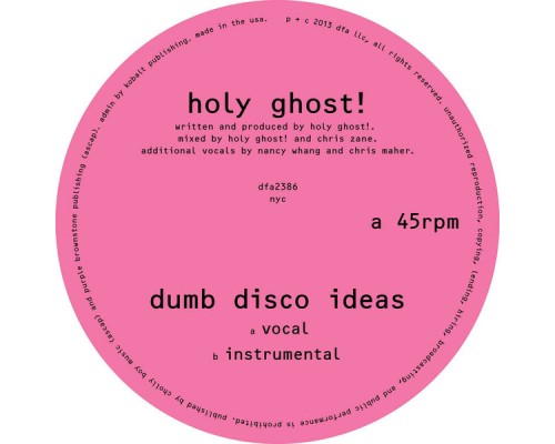 Holy Ghost! - Dumb Disco Ideas