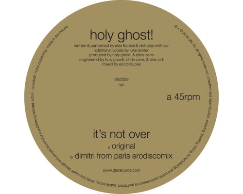 Holy Ghost! - It's Not Over