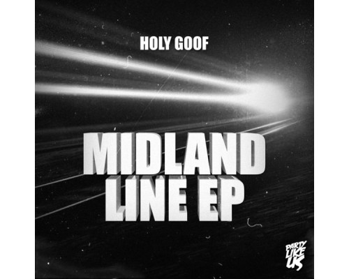 Holy Goof - Midland Line