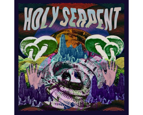 Holy Serpent - Holy Serpent