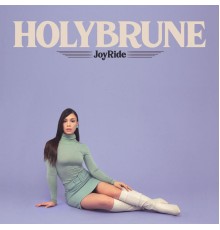 Holybrune - JoyRide