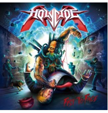 Holycide - Fist to Face