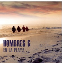 Hombres G - En La Playa