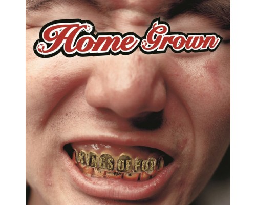 Home Grown - Kings Of Pop