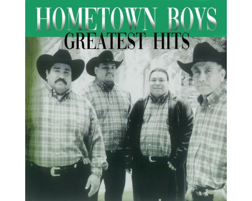 Hometown Boys - Greatest Hits