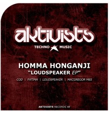 Homma Honganji - Loudspeaker EP