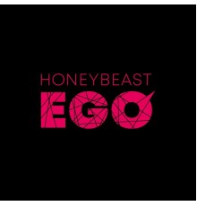 HoneyBeast - Ego